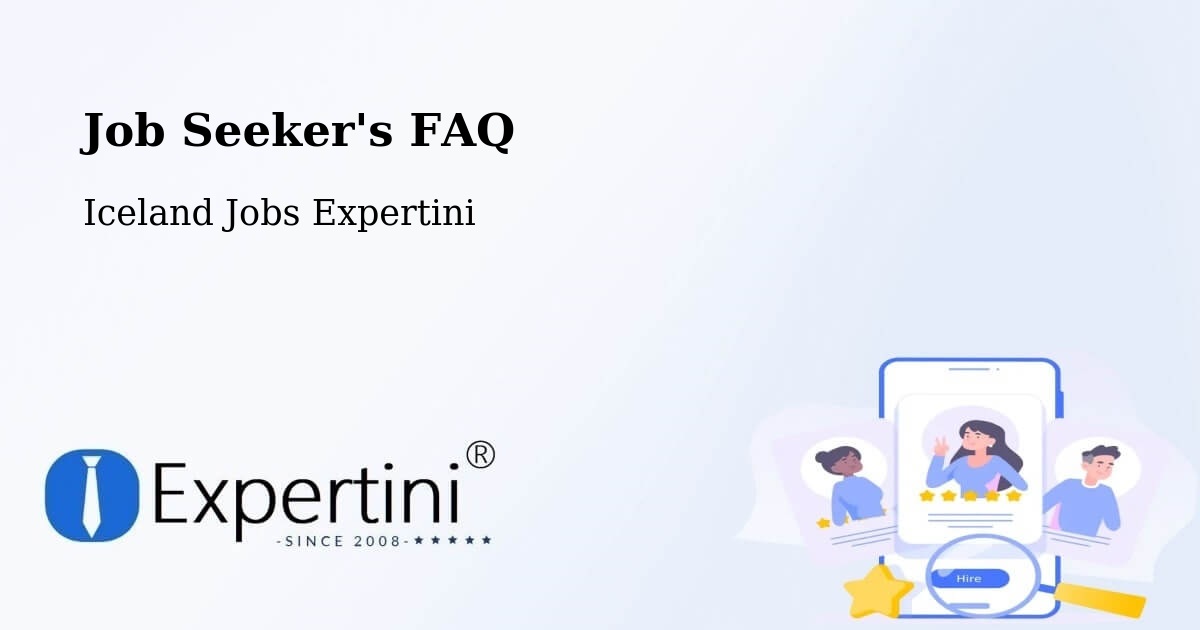 Job Seeker FAQ – Álftanes - Iceland Jobs Expertini